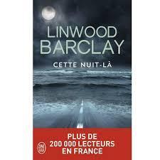 troc de troc attribué livre - cette nuit-là - poche - linwood barclay image 0