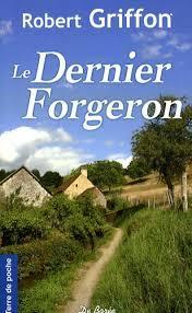 troc de troc attribué livre - le dernier forgeron - poche - robert griffon image 0