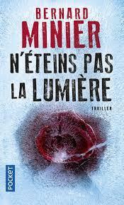 troc de troc attribué livre - n'éteins pas la lumière - bernard minier image 0