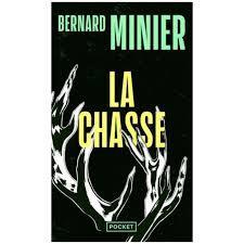 troc de troc livre - la chasse - poche - bernard minier image 0