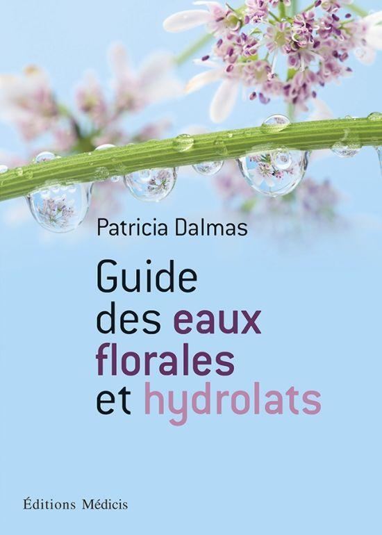 troc de troc recherche le livre " guide des eaux florales et hydrolats " de pa image 0