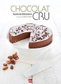 troc de troc recherche le livre " chocolat cru " laurence alemanno image 0