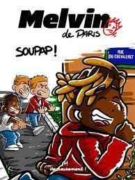 troc de troc bd jeunesse - melvin de paris - t1 - soupap ! image 0