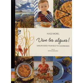 troc de troc recherche le livre vive les algues ! - saveurs iodées pour recett image 0