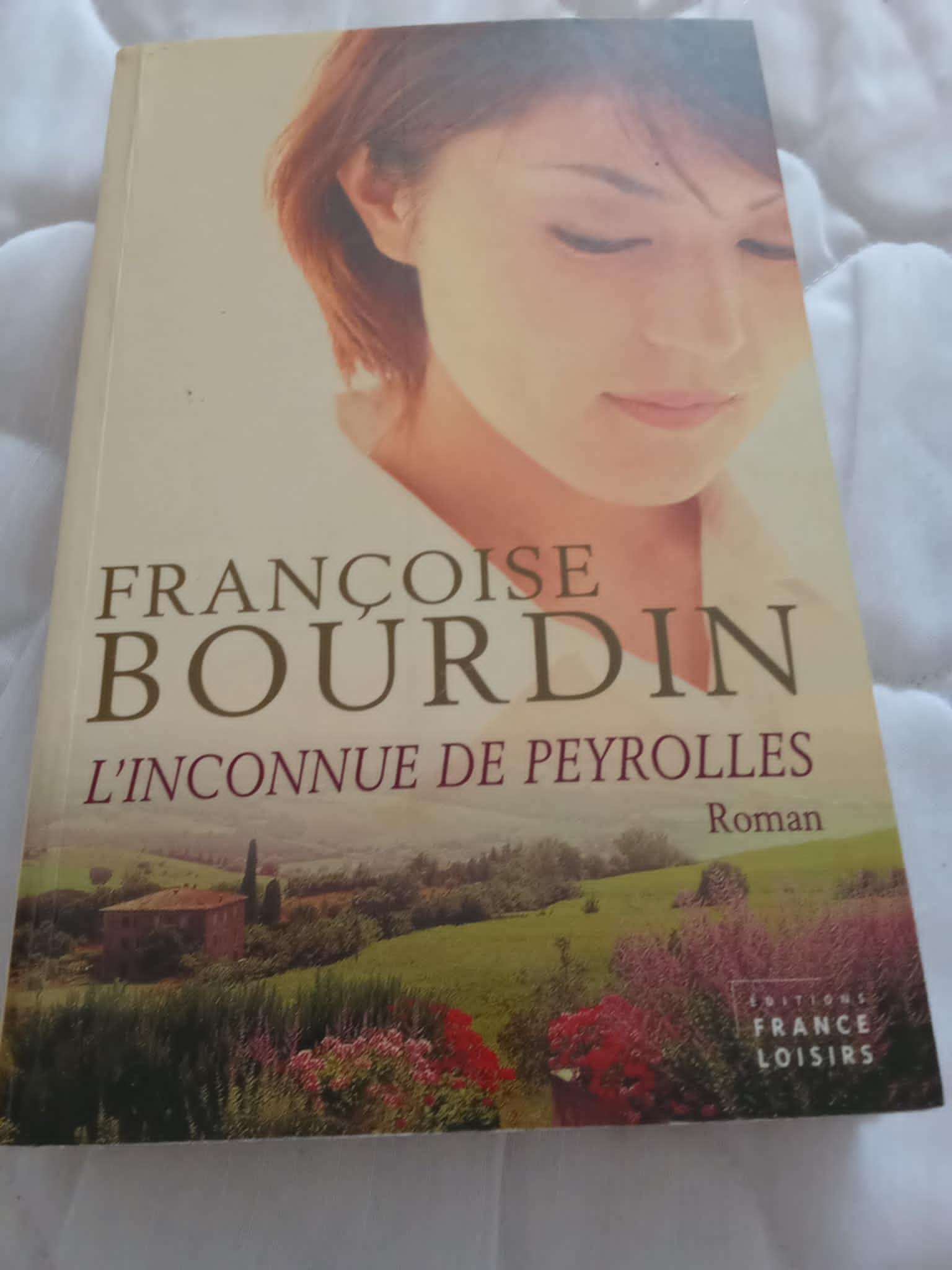 troc de troc livre françoise bourdin  l'inconnue de peyrolles roman image 0